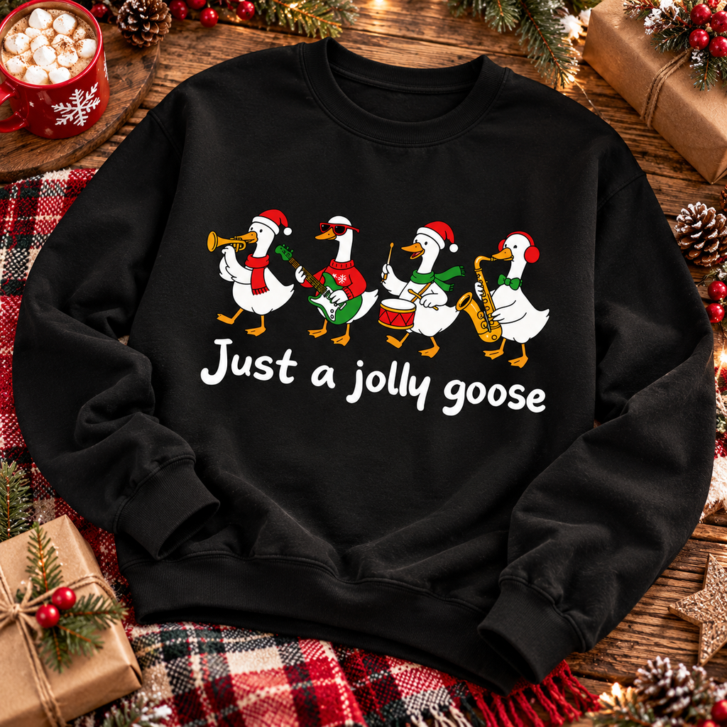 Just a Jolly Goose Hoodie – Funny Christmas Goose Sweatshirt
