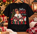 Christmas Shirt, Just a Girl Who Loves Christmas Tee, Sweatshirt & Hoodie