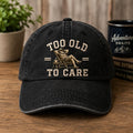 Funny Grandpa Hat, Too Old To Care Cap, Vintage Washed Dad Hat, Retirement Gift for Men, Funny Aging Gift