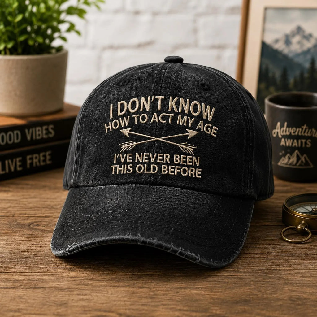 Funny Aging Hat, Vintage Washed Dad Cap, Humorous Gift for Dad, Grandpa Birthday Gift, Embroidered Baseball Hat