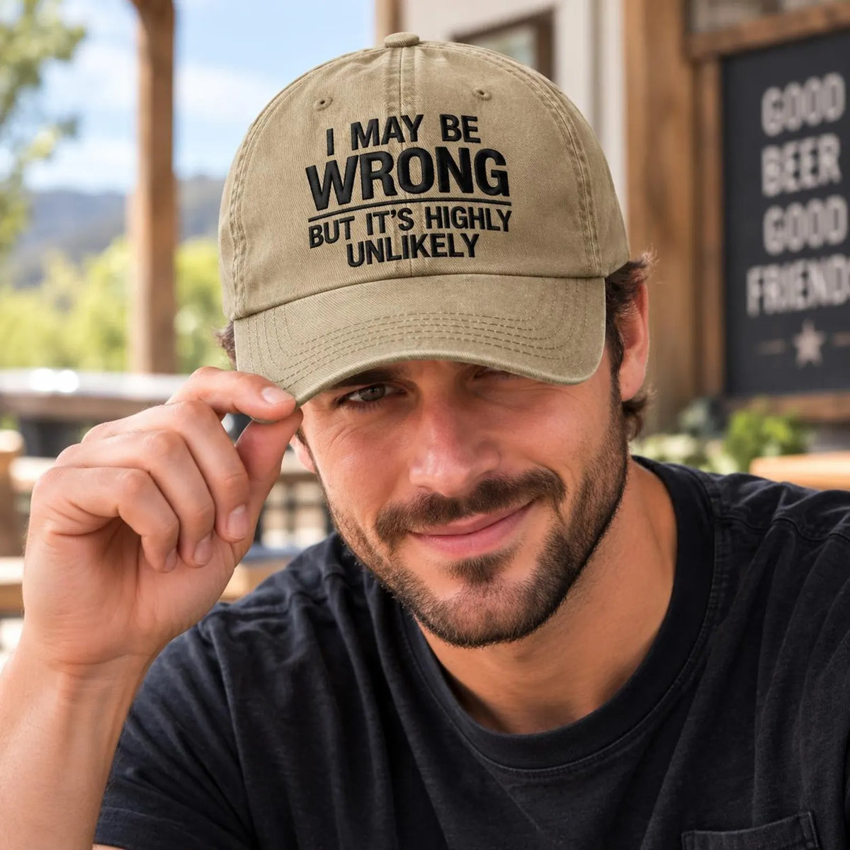 Funny Dad Hat, I May Be Wrong Hat, Sarcastic Baseball Cap, Funny Embroidered Hat, Unisex Casual Cap, Gift for Dad, Funny Gift