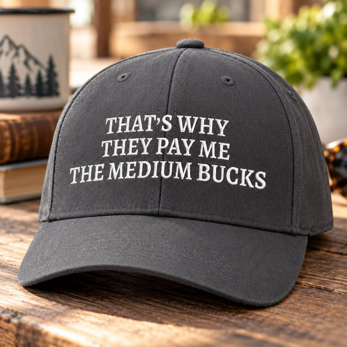 That's Why They Pay Me the Medium Bucks Hat, Funny Work Quote Cap, Embroidered Baseball Hat, Sarcastic Office Gift, Coworker Gift